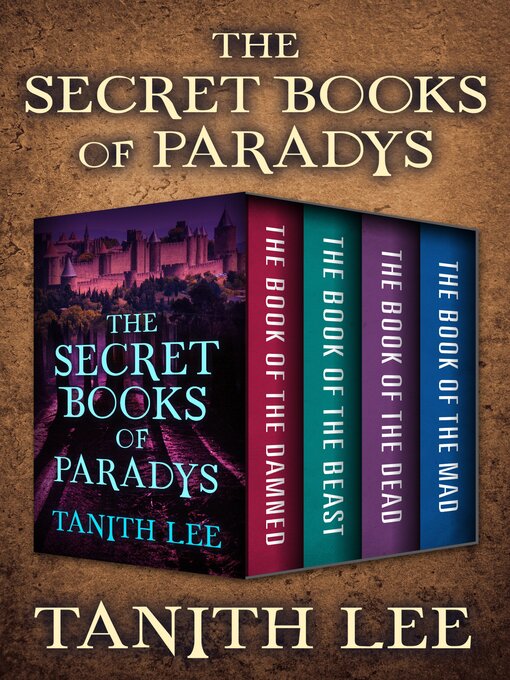 Title details for The Secret Books of Paradys by Tanith Lee - Available